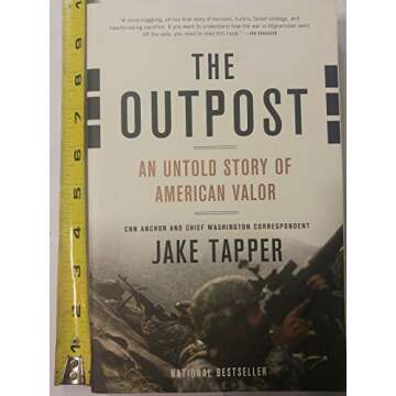 The Outpost: An Untold Story of American Valor
