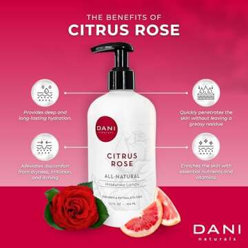 DANI Natural Hand & Body Lotion - Citrus Rose Scent | 12 Oz | Vegan & Paraben-Free