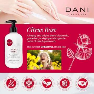 DANI Natural Hand & Body Lotion - Citrus Rose Moisturizer 12 oz