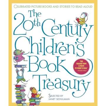 The 20th-Century Children's Book Treasury: Timeless Stories to Cherish Together