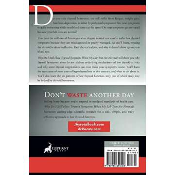 Why Do I Still Have Thyroid Symptoms? when My Lab Tests Are Normal: a Revolutionary Breakthrough in Understanding Hashimoto's Disease and Hypothyroidism