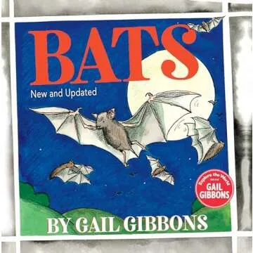 Bats (New & Updated Edition) - Unleashing the Secrets of the Night