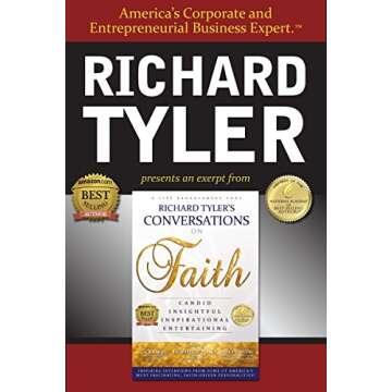 Richard Tyler's Conversations On Faith - an Excellence Edge eBook Special Excerpt