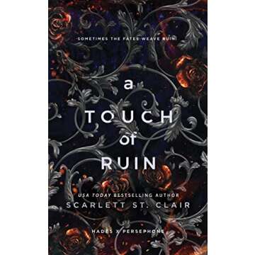 A Touch of Ruin (Hades x Persephone Saga, 3) - A Captivating Fantasy Romance