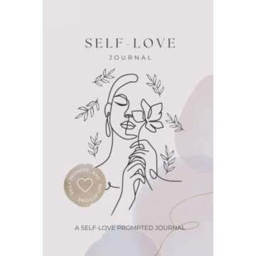 Self-Love Journal: Daily Prompts to Help You Improve Your Confidence and Self-Love