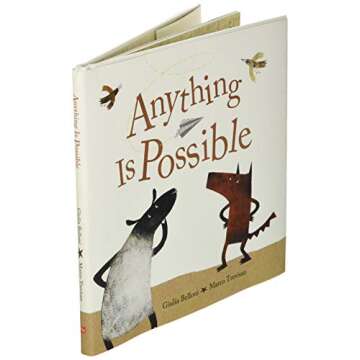 Anything Is Possible