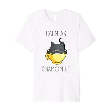 Calm as Chamomile | Cute Cat Cozy Mystery Tea and Cup Premium T-Shirt
