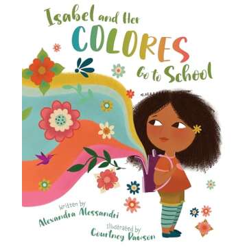 Isabel and her Colores Go to School Bilingual Book for Kids
