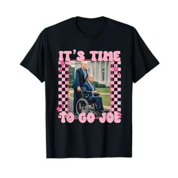 It's Time To Go Joe Funny Trump 2024 T-Shirt - Conservative & Humorous Apparel