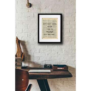 Difficult Roads Quote Dictionary Art Print - Vintage Dictionary Print 8x10 inch Home Vintage Art Wall Art for Home Decor Wall Decorations For Living Room Bedroom Office Ready-to-Frame
