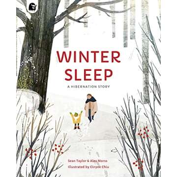Winter Sleep: A Hibernation Story (Seasons in the wild)