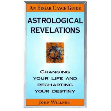 Edgar Cayce's Astrological Revelations