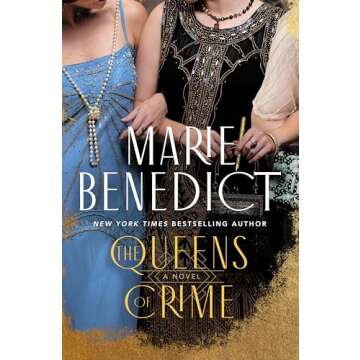 The Queens of Crime: A Novel