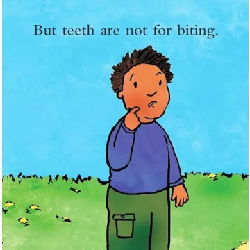Teeth Are Not for Biting Board Book - Best Behavior Tips
