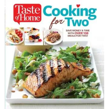 Taste of Home Cooking for Two: Save Money & Time with Over 130 Meals for Two