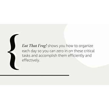 Transform Productivity with Eat That Frog Book