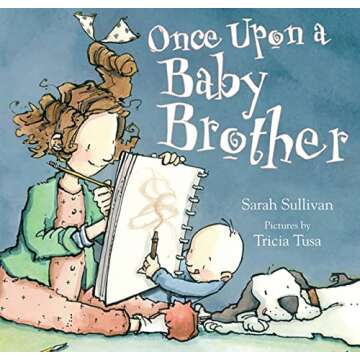 Once Upon a Baby Brother