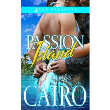 Passion Island: A Novel (Zane Presents)
