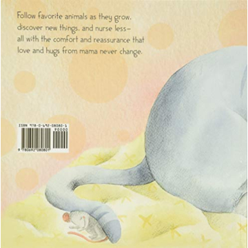 A Time to Wean - Gentle Weaning Book for Toddlers