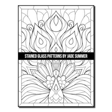 Stained Glass Patterns: An Adult Coloring Book with 50 Inspirational Window Designs and Easy Patterns for Relaxation (Stained Glass Coloring Books)