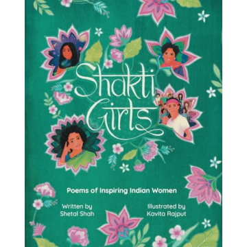 Shakti Girls Inspiring Indian Women Book for Kids