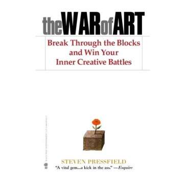 The War of Art Book by Steven Pressfield - Unlock Creativity