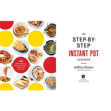 Step-by-Step Instant Pot Cookbook for Easy Cooking