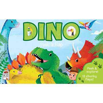 Peek-a-Flap Dino - Engaging Lift-a-Flap Board Book for Ages 2-7