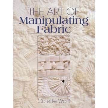 The Art of Manipulating Fabric