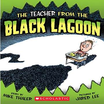 The Teacher from the Black Lagoon - A Spooky and Fun Children’s Book