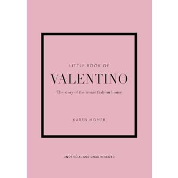 Little Book of Valentino: A Journey Through Iconic Fashion