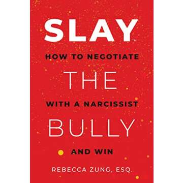 Master Negotiation with Narcissists | SLAY the Bully