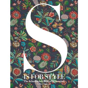 S Is for Style: The Ultimate Decorative Guide