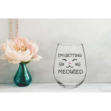 I'm Getting Meowied Funny Wine Glass 15oz - Unique Wedding Gift Idea for Fiancee, Bride, Bridal Shower Gifts - Engagement Party or Christmas Gift for Her - Evening Mug