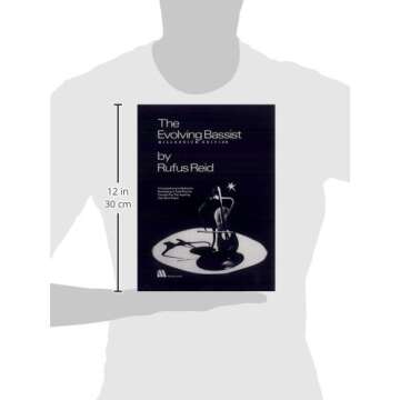 The Evolving Bassist -- Millennium Edition: A Comprehensive Method in Developing a Total Musical Concept for the Aspiring Jazz Bass Player