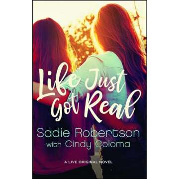 Life Just Got Real: A Live Original Novel (Live Original Fiction)