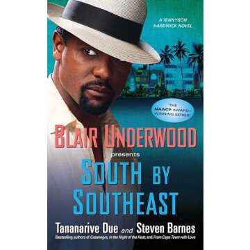 South by Southeast: A Tennyson Hardwick Novel (4) (Tennyson Hardwick Series)