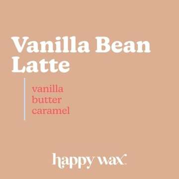 Happy Wax Vanilla Lovers Scented Natural Soy Wax Melts – 6 Ounces of Flame Free Wax Perfect for Mi...