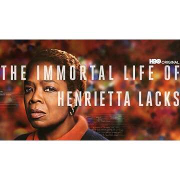 The Immortal Life of Henrietta Lacks: A Story of Medical Ethics and Family