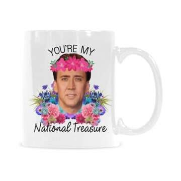 SCSF Coffee Mug For Coffee Lover - You're My National Treasure Tea Cup -11 Ounce