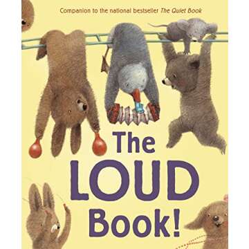 The Loud Book! - Fun Read for Kids Ages 0-5