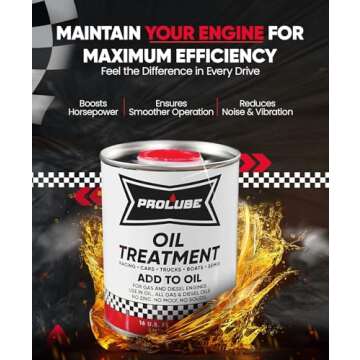 Prolube Oil Treatment - Powerful Additive for Gas & Diesel Engines