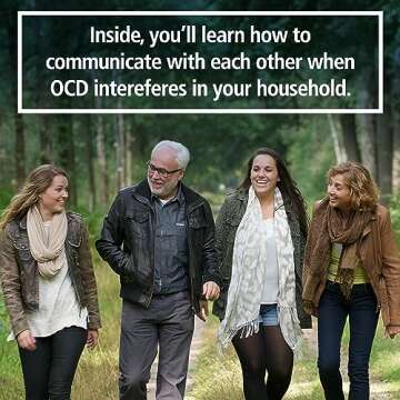 When a Family Member Has OCD: Mindfulness and Cognitive Behavioral Skills to Help Families Affected by Obsessive-Compulsive Disorder