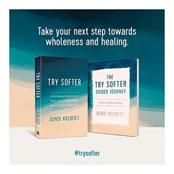 The Try Softer Guided Journey for Healing and Growth