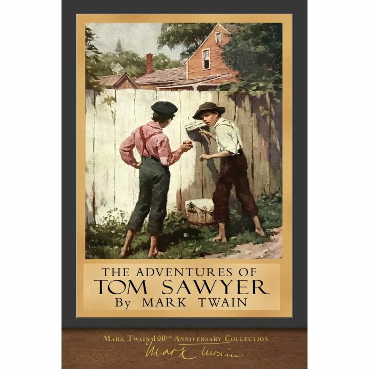 Tom Sawyer Classic Edition with Original Artwork