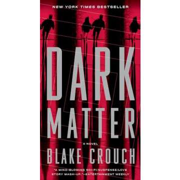 Dark Matter: A Novel