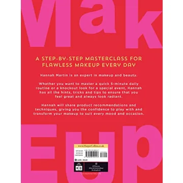 Makeup: Expert Guide by Hannah Martin for All Beauty Lovers