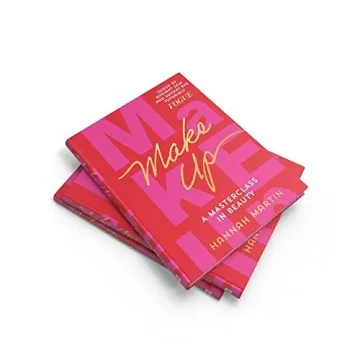 Makeup: Expert Guide by Hannah Martin for All Beauty Lovers