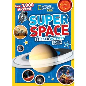 National Geographic Kids Super Space Sticker Activity Book with 1000+ Stickers