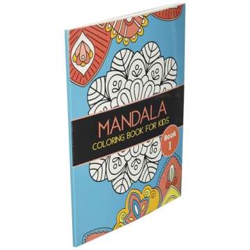 Mandala Coloring Book for Kids: Big Mandalas to Color for Relaxation, Book 1 (Mandala Coloring Collection)